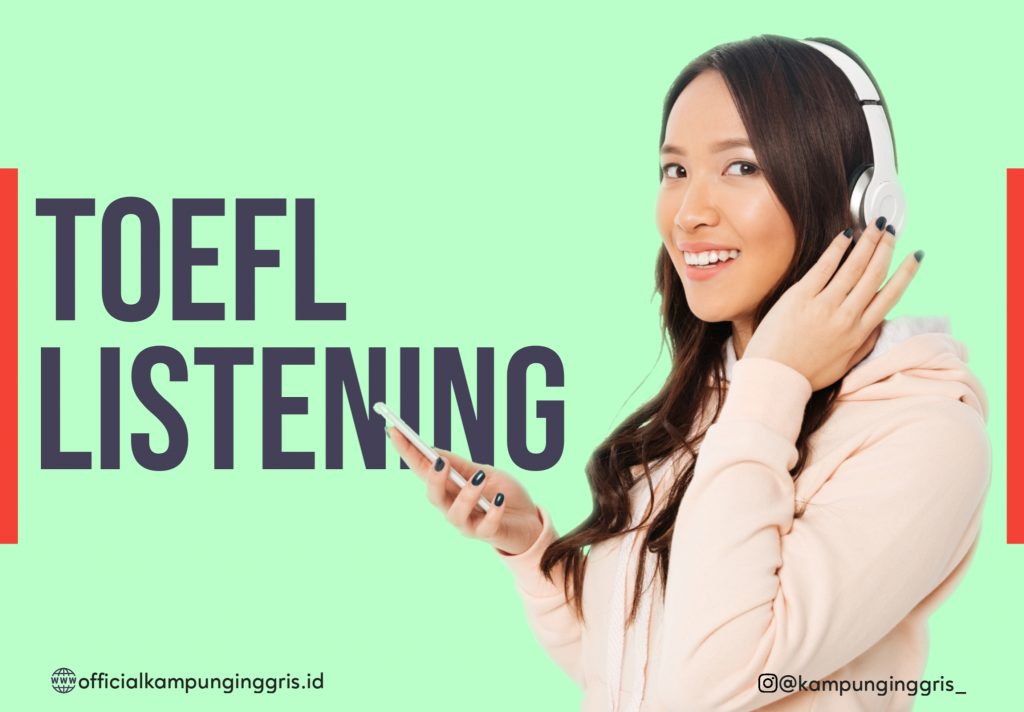 Program TOEFL Listening (only Rp200K) Photo by Officialkampunginggris.id